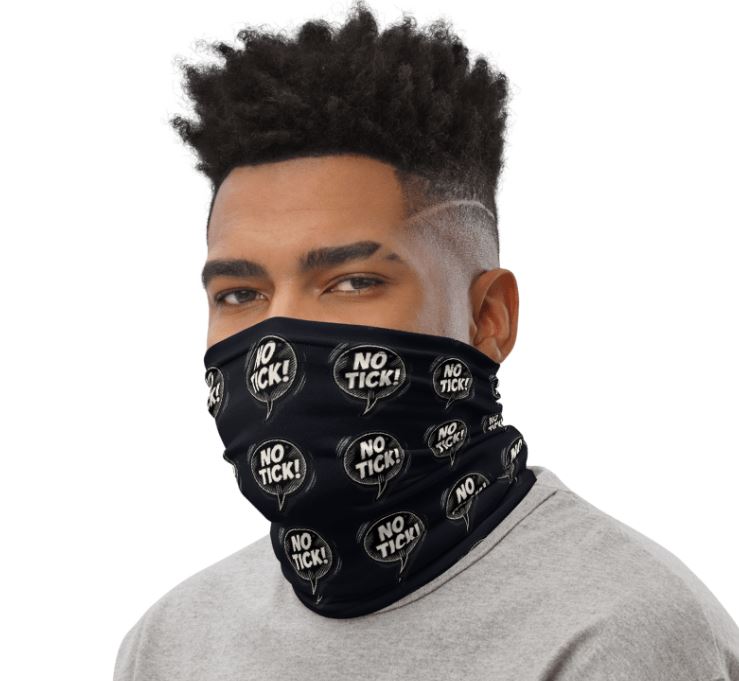Person wearing a black face mask with 'NO TICK!' white text on a black background